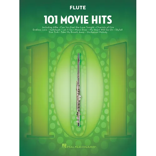 101 Movie Hits for Flute Sheet Music Songbook Instrumental Folio for All Levels Includes My Heart Will Go On, Mission Impossible, Eye of the Tiger, th