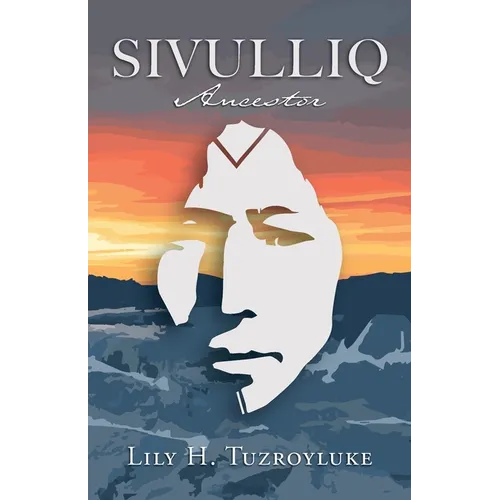 Sivulliq: Ancestor