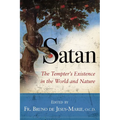 Satan: The Tempter's Existence in the World and Nature