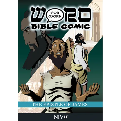 The Epistle of James: Word for Word Bible Comic: NIV Translation