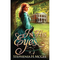 In His Eyes