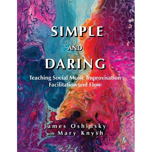 Simple and Daring