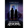 Stay Out of that Room!
