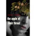 The Apple of Their Throat: Poems
