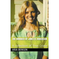 The Murder of Janette Roberson