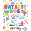 Natalie Bug: My Life With Cytomegalovirus (CMV)