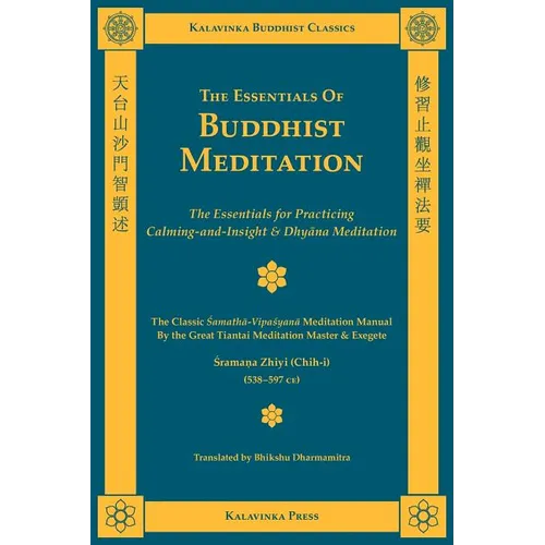 The Essentials of Buddhist Meditation