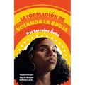 La Formación de Yolanda La Bruja (the Making of Yolanda La Bruja)