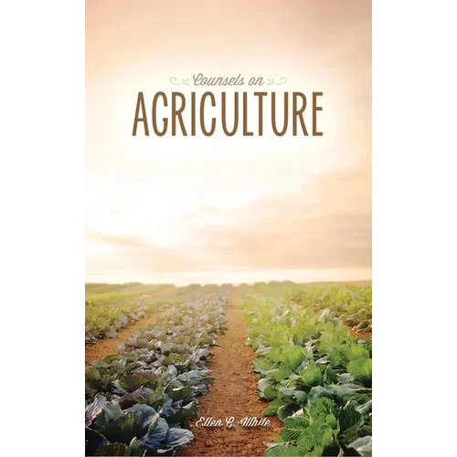 Counsels on Agriculture