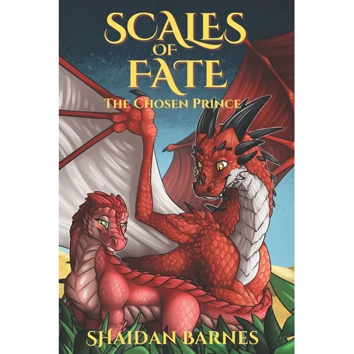 Scales of Fate: The Chosen Prince