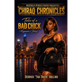 Tales of a Bad Chick (Keyanna's Story)