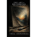 The Art Of Becoming: When God is The Artist