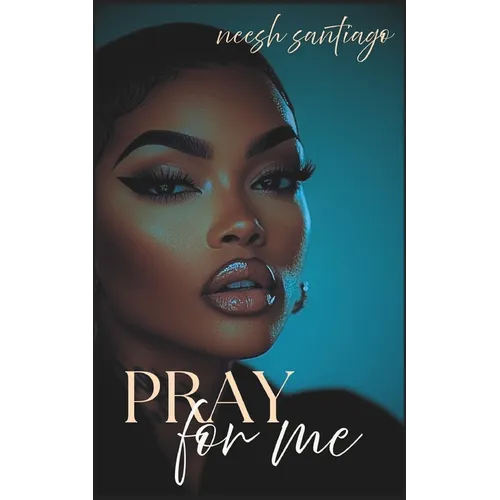Pray For Me: Struggles of a Broken Heart