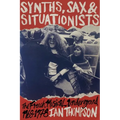 Synths, Sax and Situationists: The French Musical Underground 1968-1978