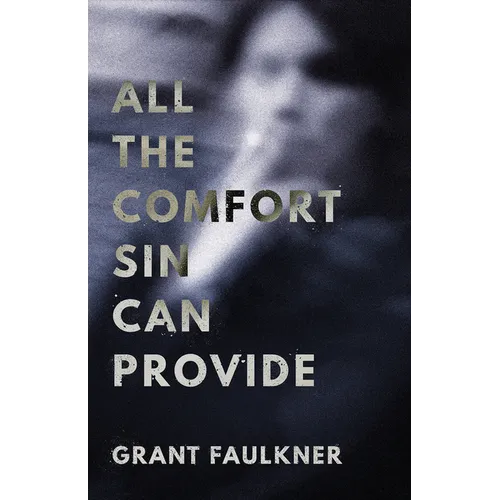 All the Comfort Sin Can Provide