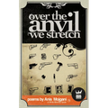 Over the Anvil We Stretch