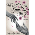 Let Me Save You