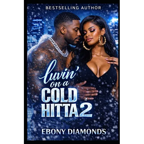 Luvin' on a cold hitta 2