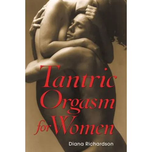 Tantric Orgasm for Women