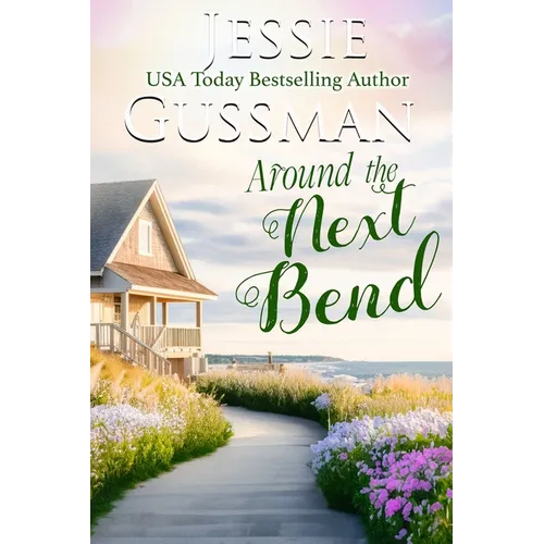 Around the Next Bend