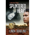 Splintered Heart: Book 1 in the #1 bestselling Red Dust Novel Series