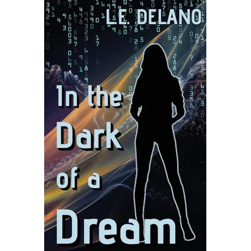 In the Dark of a Dream