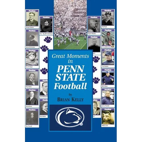 Great Moments in Penn State Football