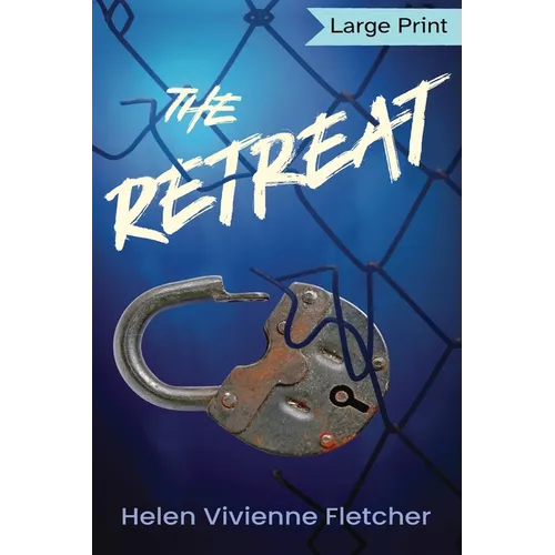 The Retreat: Large Print Edition