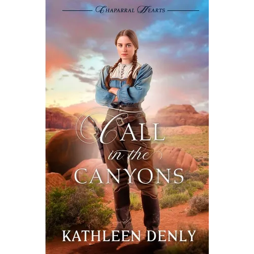 Call in the Canyons