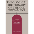 Theological Dictionary of the Old Testament, Volume IX