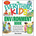 The Everything Kids' Environment Book