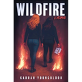 Wildfire: A Memoir