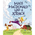 Mags MacDonald Had a Jetpack
