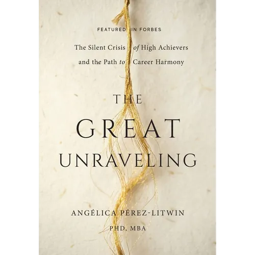 The Great Unraveling: The Silent Crisis of High Achievers and the Path to Career Harmony