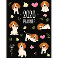 Beagle Planner 2026: Cute Daily Organizer (12 Months) Pretty Scheduler With Friendly Pooch