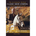 Classic Show Jumping: The de Nemethy Method