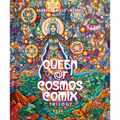 Queen of Cosmos Comix Trilogy