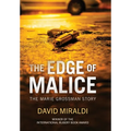 The Edge of Malice: The Marie Grossman Story
