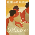 Las Madres (Spanish Edition)