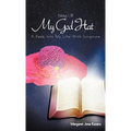 Taking Off My God Hat: A Peek Into My Life with Scripture