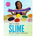 How to Make Slime: 35 DIY Slime Recipes