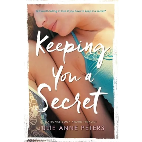 Keeping You A Secret