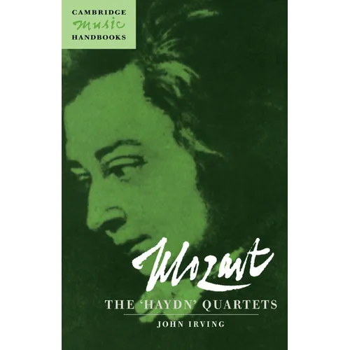 Mozart: The 'Haydn' Quartets