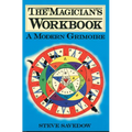 Magician's Workbook: A Modern Grimoire