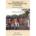 The Guide to the American Revolutionary War in New York