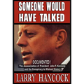 Someone Would Have Talked