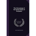 The Chronology of the Extant Plays of Euripides