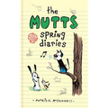 The Mutts Spring Diaries