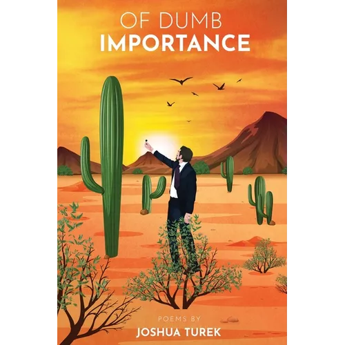 Of Dumb Importance