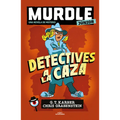 Murdle Júnior: Detectives a la Caza / Murdle Jr.: Sleuths on the Loose
